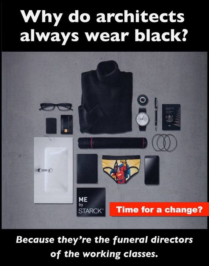 ASH, Why do architects always wear black?